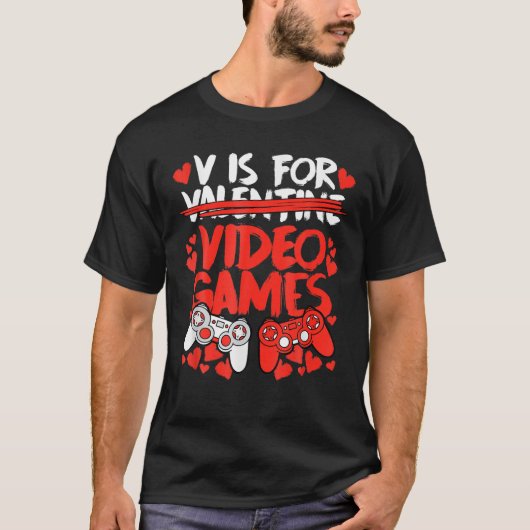 V is voor videogames Funny Valentijnse gamer Manne T-shirt (Voorkant)