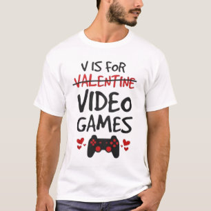 V is voor videogames T-shirt, Valentijnsdag T-shirt
