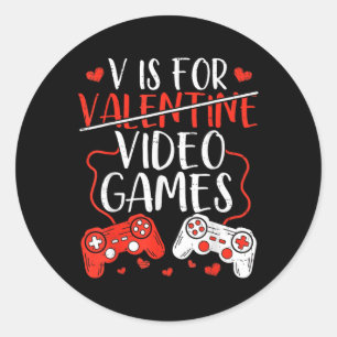 V is voor videogames Valentijn Gamer Valentijnse D Ronde Sticker