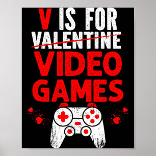 V is voor videogames valentijnskaarten grappige ga poster