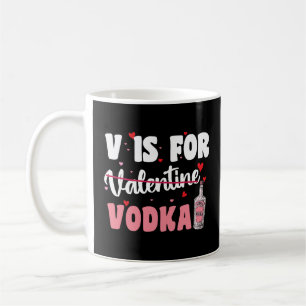 V is voor wodka Valentijnsdag Funny Anti-Valentin Koffiemok