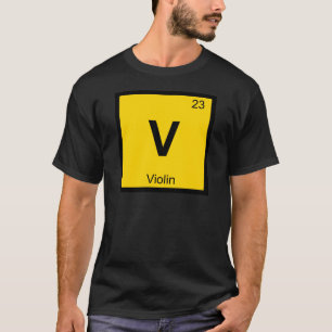 V - Periodiek tabelsymbool voor violinmuziekchemie T-shirt