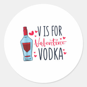 V staat voor Valentijn wodka, Vday en Valentijnsda Ronde Sticker