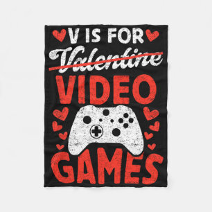 V staat voor Video Games Game Love Anti Valentine' Fleece Deken