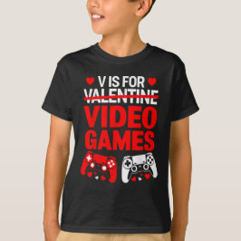 V staat voor Video Games Heart Funny Valentijnsdag T-shirt