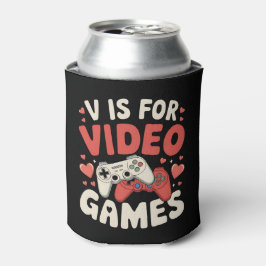 V staat voor videogames Funny Valentijnsdag Gamer Blikjeskoeler