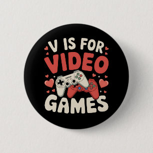 V staat voor videogames Funny Valentijnsdag Gamer Ronde Button 5,7 Cm