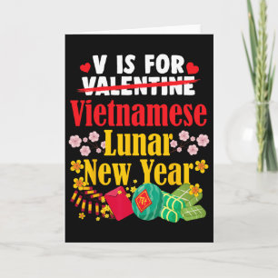 V staat voor Vietnamees Nieuwjaar Funny Valentine Kaart
