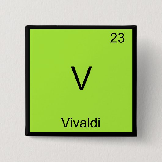 V - Vivaldi Grappig Chemie Element Symbool T-Shirt Vierkante Button 5,1 Cm (Voorkant)