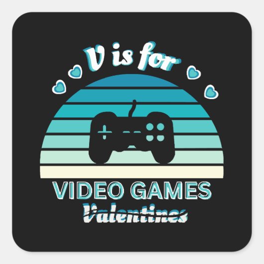 V voor videogames niet Valentijns - Funny Retro Co Vierkante Sticker (Voorkant)