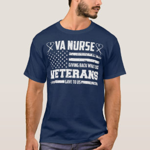 VA verpleegster geeft terug wat veteranen doen T-shirt