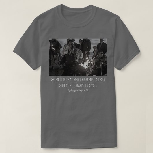 Vaak is het zo dat wat met de meeste anderen gebeu t-shirt (Design voorkant)