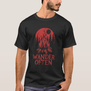 Vaak Wandelen Kampeer Trip Kampeerder Reizen Wande T-shirt