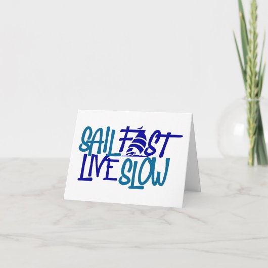 Vaar snel Live Slow nautisch Kaart (Voorkant)
