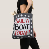 Vaar vandaag een boot Canvas tas (Dichtbij)