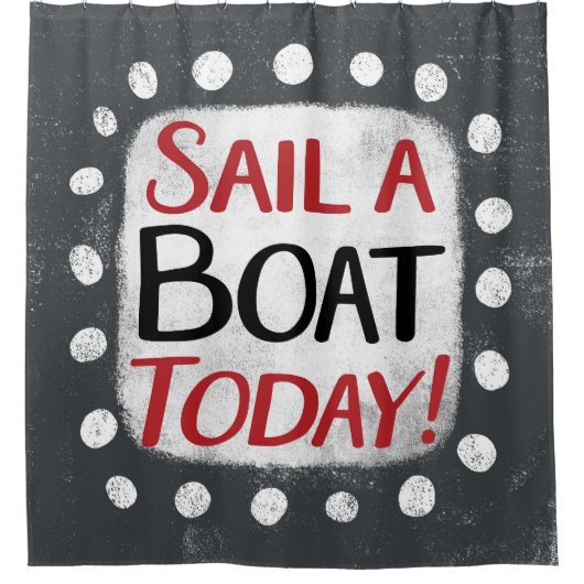 Vaar vandaag met een boot Douchegordijn (Voorkant)