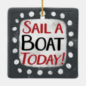 Vaar vandaag met een boot Ornament (Achterkant)