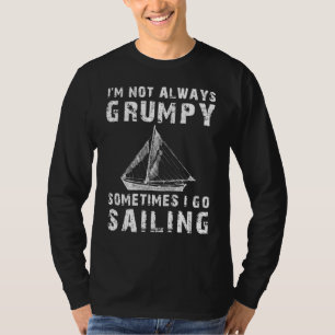 Vaar voor een glimlach: niet altijd chagrijnig, so t-shirt