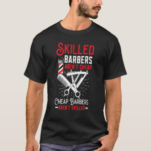 Vaardige Kappers Zijn Niet Goedkoop Goedkope Kappe T-shirt