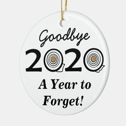 Vaarwel 2020 een jaar om het toiletpapier te verge keramisch ornament (Links)