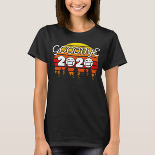 Vaarwel 2020 Masker Gezicht Gelukkig Nieuwjaar Eve T-shirt
