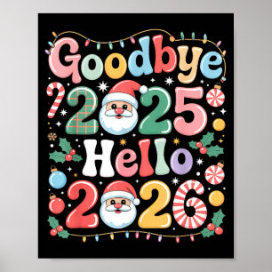 Vaarwel 2025 Hallo 2026 Kerst Nieuwjaar Cadeau Poster