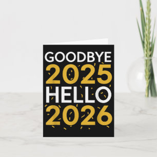 Vaarwel 2025 Hallo 2026 T-shirt Nieuwjaar 2026 Kaart