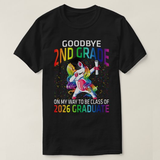 Vaarwel 2e rang van 2026 Afstudeerder Hallo 1e gra T-shirt (Design voorkant)