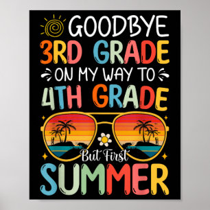 Vaarwel 3e klas op weg naar 4e klas maar eerst poster
