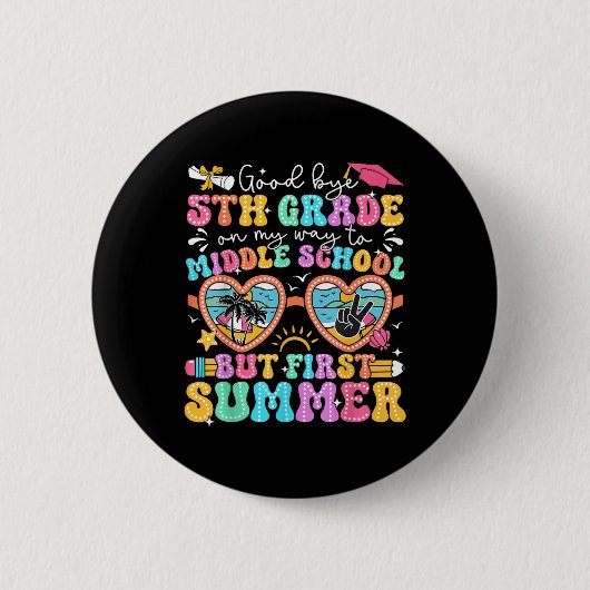 Vaarwel 5e klas Afstuderen naar middelbare school  Ronde Button 5,7 Cm (Voorkant)