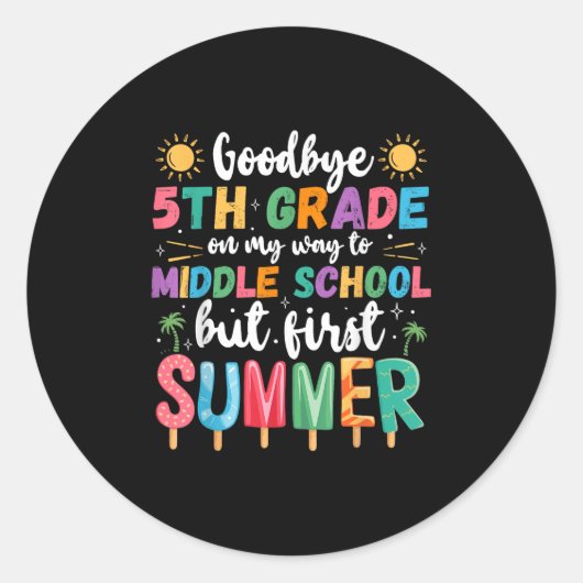 Vaarwel 5e klas Afstuderen naar middelbare school Ronde Sticker (Voorkant)