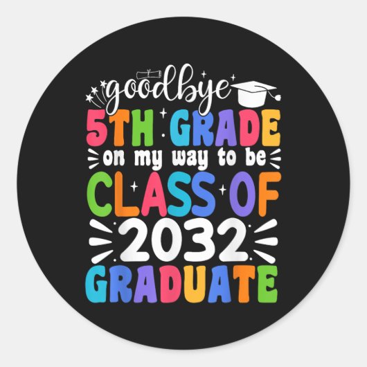 Vaarwel 5e klas CL van 2032 Afstuderen 5e klas Ronde Sticker (Voorkant)