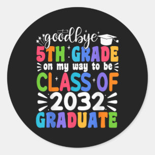 Vaarwel 5e klas CL van 2032 Afstuderen 5e klas Ronde Sticker
