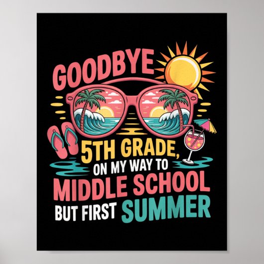 Vaarwel 5e klas, hallo zomer, middelbare school sf poster (Voorkant)