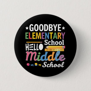 Vaarwel Basisschool Hallo Middelbare School Ronde Button 5,7 Cm