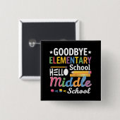 Vaarwel basisschool hallo middelbare school vierkante button 5,1 cm (Voorkant /achterkant)