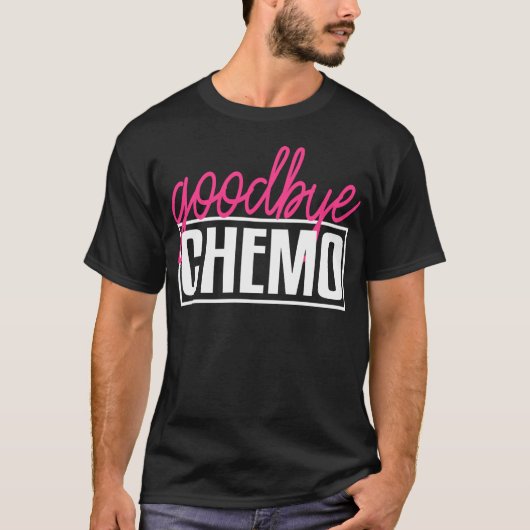 Vaarwel chemo krijgen goed chemotherapie t-shirt (Voorkant)