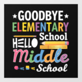 Vaarwel elementaire school Hallo middelbare school Raamsticker (Vel)