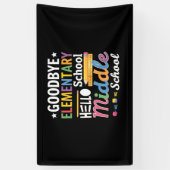 Vaarwel elementaire school Hallo middelbare school Spandoek (Verticaal)