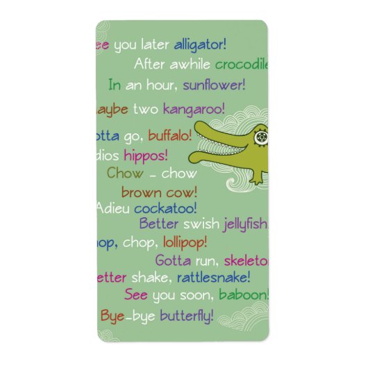 Vaarwel en veel succes van de groep, Alligator Etiket (Voorkant)