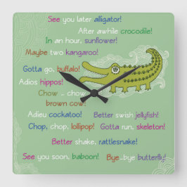 Vaarwel en veel succes van de groep, Alligator Vierkante Klok