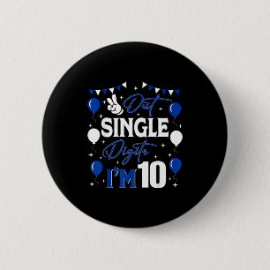 Vaarwel enkele cijfers Ik ben 10 jaar oud 10e verj Ronde Button 5,7 Cm