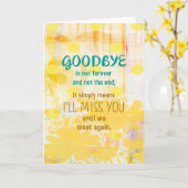 Vaarwel is niet voor altijd - Sympathie Kaart (Gele Bloem)