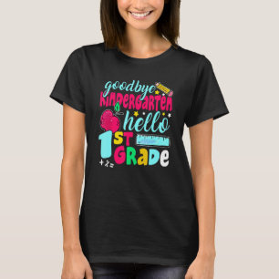 Vaarwel Kindergarten Hallo 1e klas T-shirt