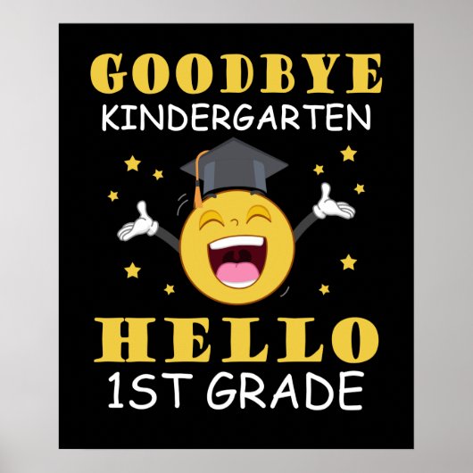 Vaarwel Kindergarten Hallo eerste graad Poster (Voorkant)
