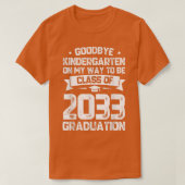 Vaarwel Kindergarten, klasse 2033 Afstudeerder Hal T-shirt (Design voorkant)