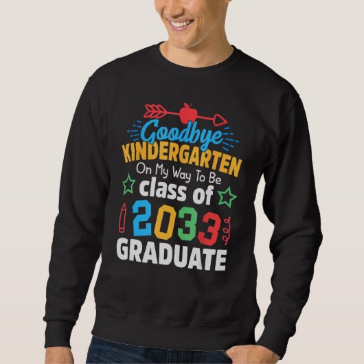 Vaarwel Kindergarten van 2033 Afstudeerder Hallo 1 Trui (Voorkant)