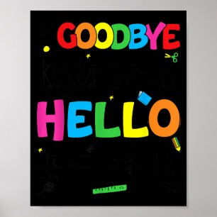 Vaarwel kleuterschool Hallo 1e leerjaar Eerste dag Poster