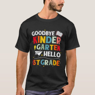 Vaarwel kleuterschool, hallo juf/meester van de ee t-shirt