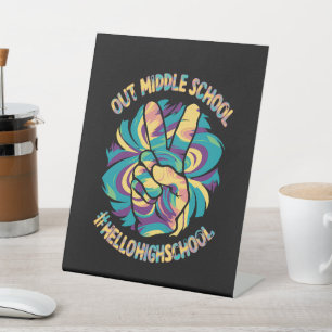 Vaarwel Middel Hallo Middelbare School Tie Dye  Reclamebord Met Voetstuk